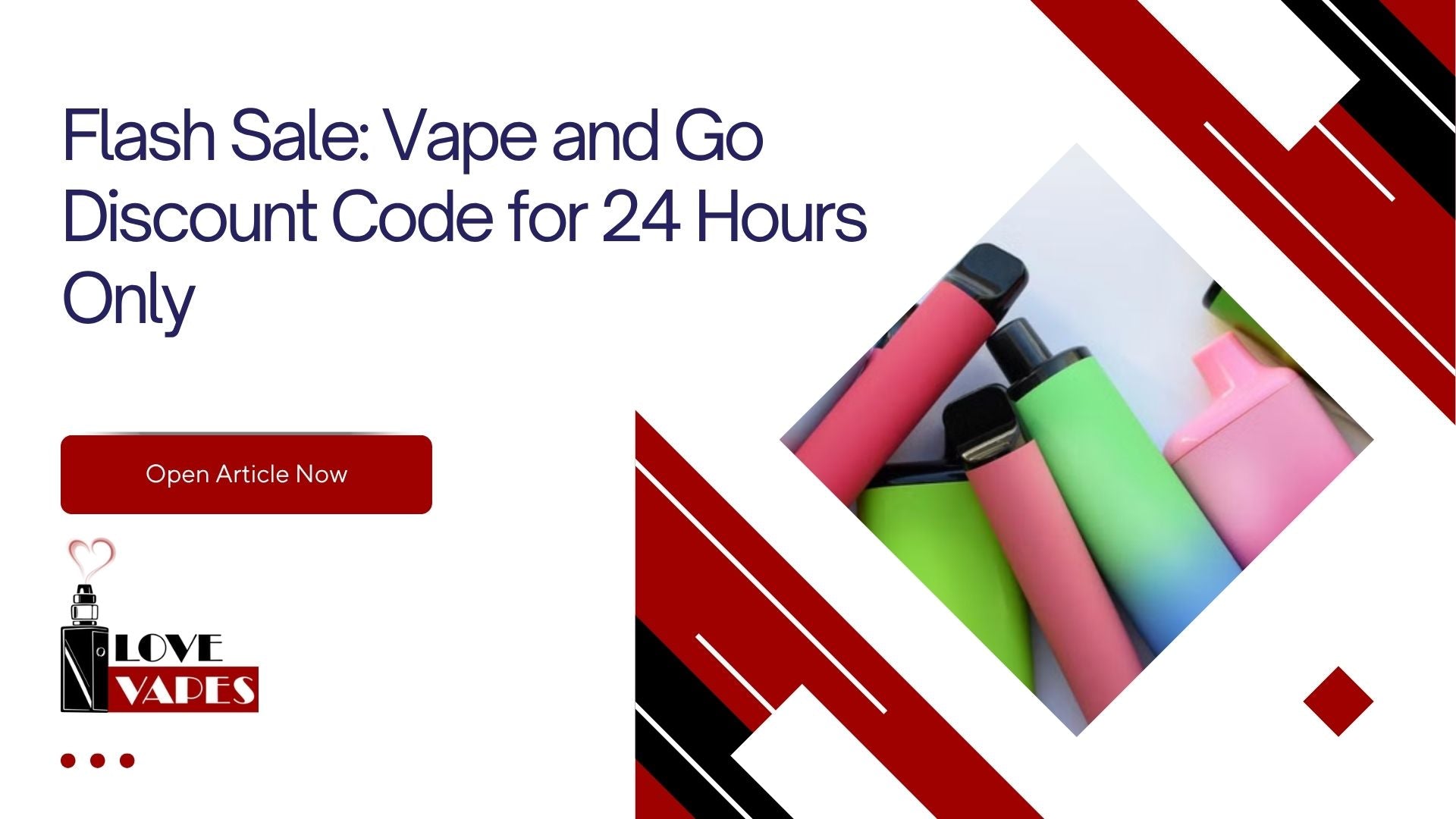 Flash Sale: Vape and Go Discount Code for 24 Hours Only
