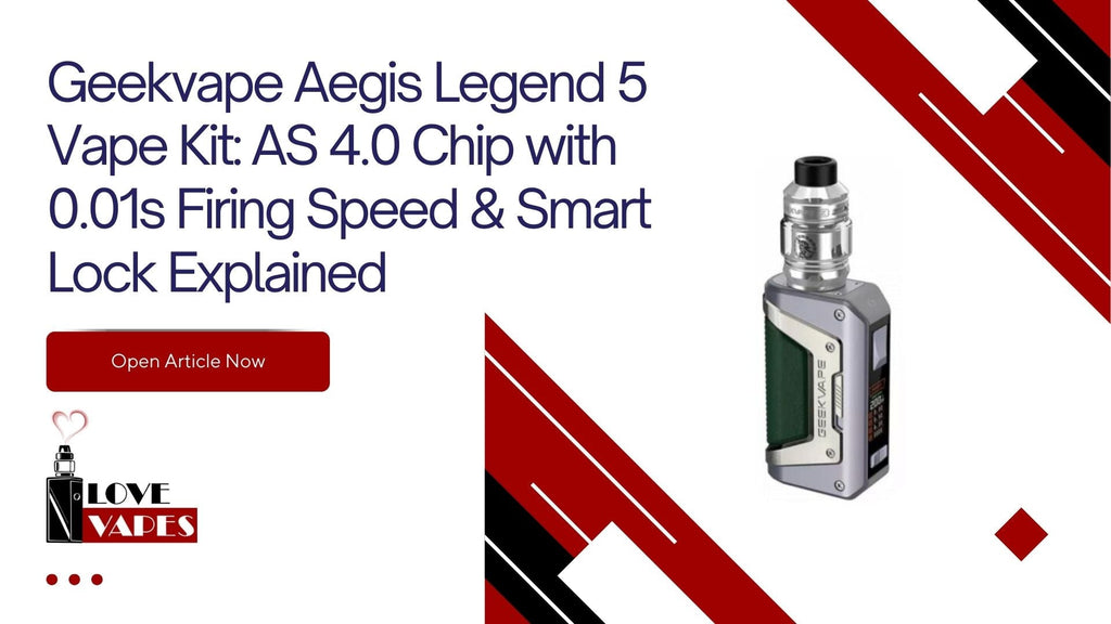 Geekvape Aegis Legend 5 Vape Kit: AS 4.0 Chip with 0.01s Firing Speed –  Love Vapes