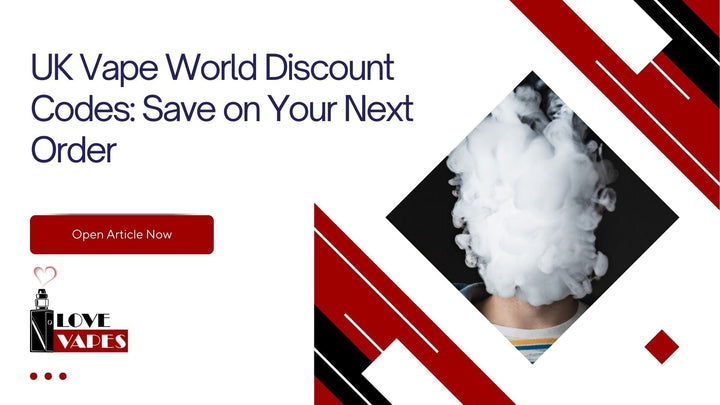 UK Vape World Discount Codes