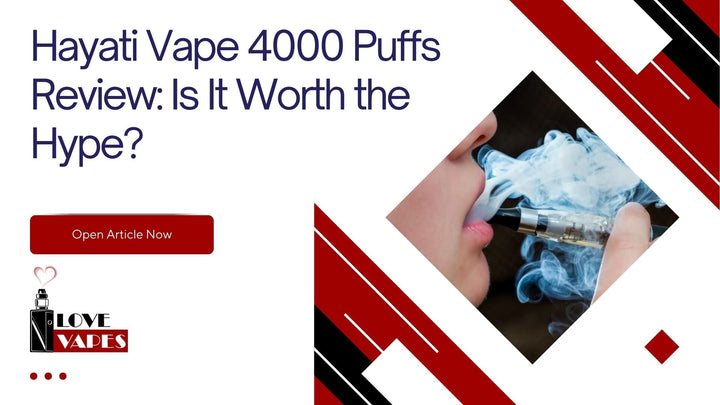 Hayati Vape 4000 Puffs Review