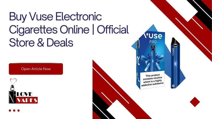 Buy Vuse Electronic Cigarettes